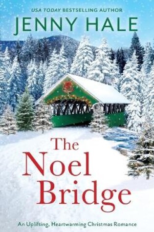 Cover of The Noel Bridge