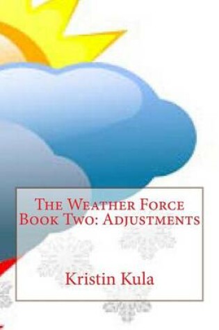 Cover of The Weather Force Book Two