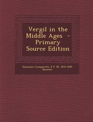 Book cover for Vergil in the Middle Ages - Primary Source Edition