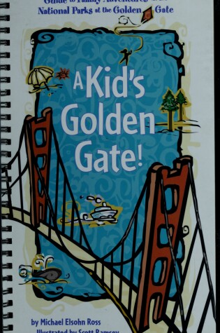 Cover of A Kid's Golden Gate!