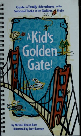 Book cover for A Kid's Golden Gate!