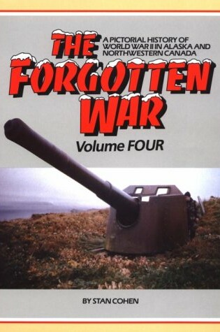 Cover of The Forgotten War, Vol. IV