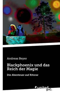 Book cover for Blackphoenix Und Das Reich Der Magie