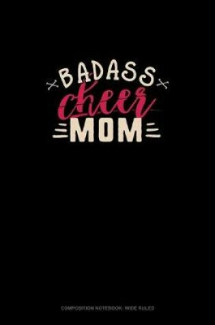 Cover of Badass Cheer Mom
