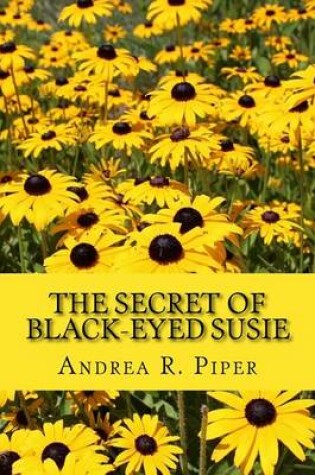 Cover of The Secret of Black-Eyed Susie