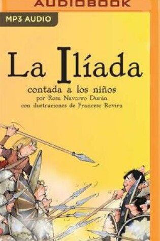 Cover of La Iliada Contada A Los Niños (Narración en Castellano)