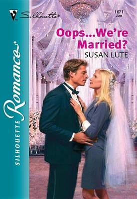 Book cover for OOPS...We're Married?