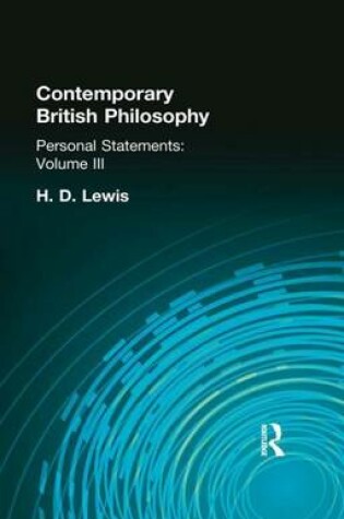 Cover of Contemporary British Philosophy: Personal Statements Third Series