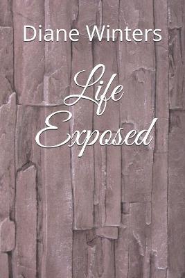 Book cover for Life Exposed