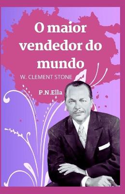 Book cover for O maior vendedor do mundo