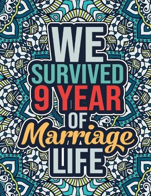 Book cover for We Survived 9 Year of Marriage Life