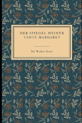 Cover of Der Spiegel meiner Tante Margaret