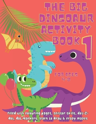 Book cover for Dinosaur Activity Book for Ages 4-8