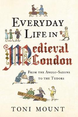 Book cover for Everyday Life in Medieval London
