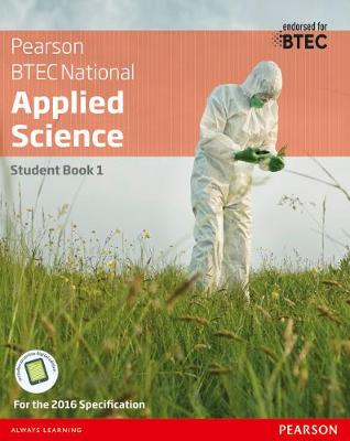 Book cover for BTEC National Applied Science Student Book 1