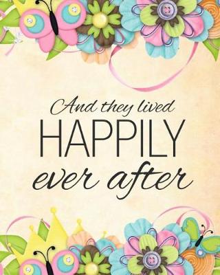 Book cover for And They Lived Happily Ever After