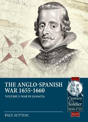 Cover of The Anglo-Spanish War 1655-1660 Volume 2