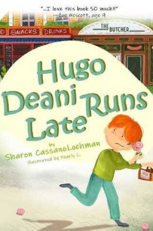 Cover of Hugo Deani Runs Late