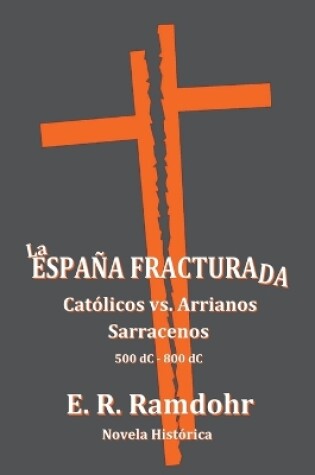 Cover of La España Fracturada