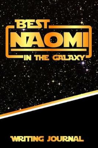 Cover of Best Naomi in the Galaxy Writing Journal