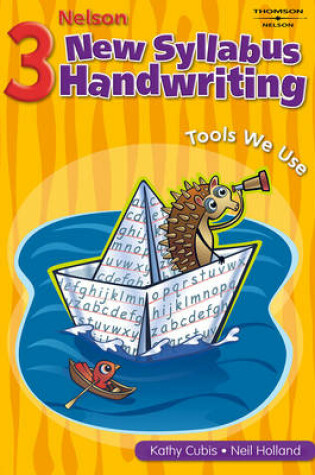 Cover of Nelson New Syllabus Handwriting for NSW Year 3