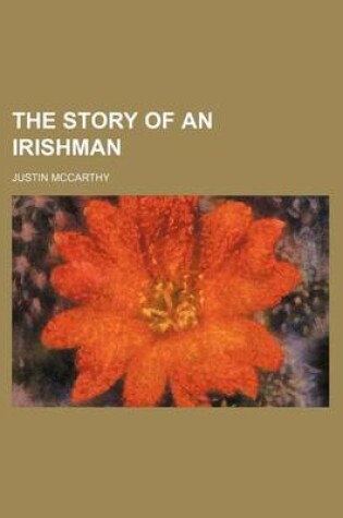 Cover of The Story of an Irishman