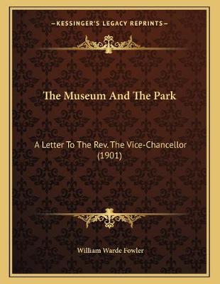 Book cover for The Museum And The Park