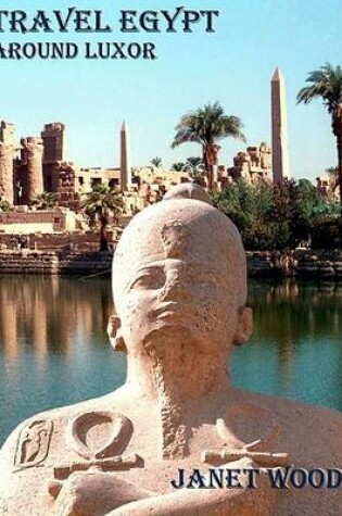 Cover of Travel Egypt Around Luxor