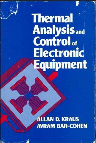 Cover of Thermal Analysis and Control of Electronic Equipment