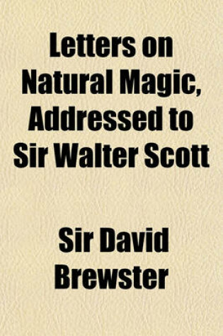 Cover of Letters on Natural Magic, Addressed to Sir Walter Scott