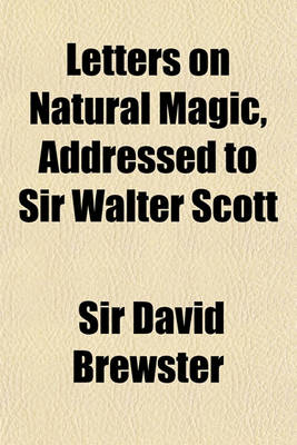 Book cover for Letters on Natural Magic, Addressed to Sir Walter Scott