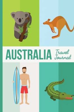 Cover of Australia Travel Journal
