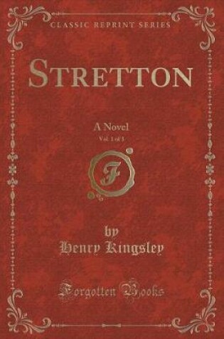 Cover of Stretton, Vol. 1 of 3