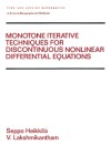 Book cover for Monotone Iterative Techniques for Discontinuous Nonlinear Differential Equations