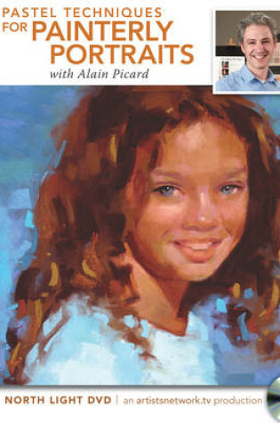 Cover of Pastel Techniques for Painterly Portraits