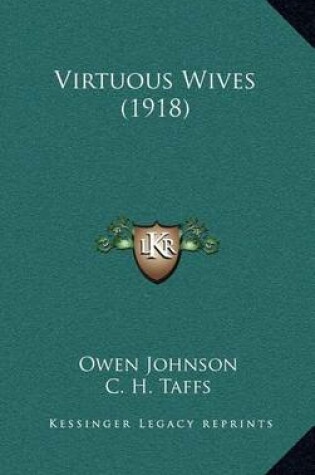 Cover of Virtuous Wives (1918)