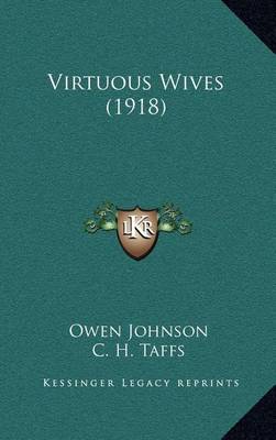 Book cover for Virtuous Wives (1918)