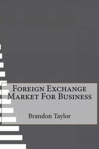 Cover of Foreign Exchange Market for Business