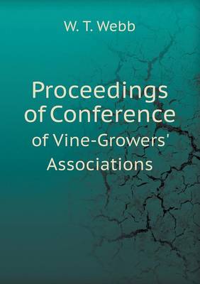 Book cover for Proceedings of Conference of Vine-Growers' Associations
