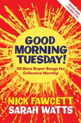 Cover of Good Morning Tuesday!