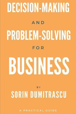 Book cover for Decision-making and Problem-solving for Business