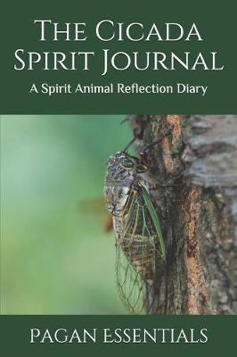 Book cover for The Cicada Spirit Journal
