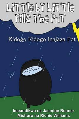 Book cover for Kidogo Kidogo Inajaza Pot