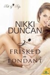 Book cover for Frisked in Fondant