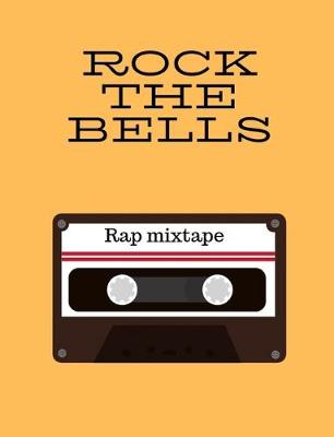 Book cover for Rock The Bells