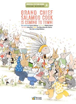 Book cover for Grand Chief Salamoo Cook Is Coming to Town!