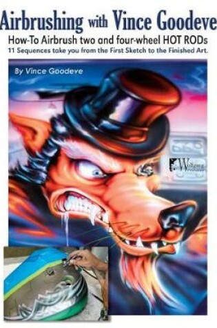 Cover of Airbrushing with Vince Goodeve