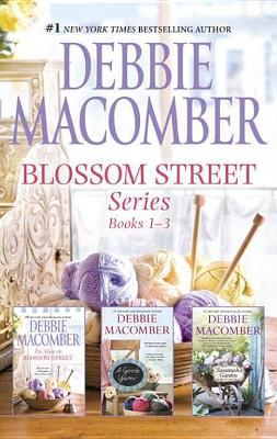 Book cover for Blossom Street Series Bks 1-3/The Shop On Blossom Street/A Good Yarn/Susannah's Garden