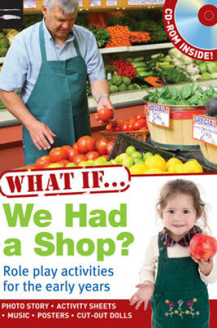 Cover of What If We Had a Shop?