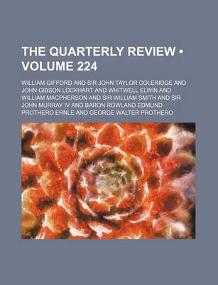 Book cover for The Quarterly Review (Volume 224)